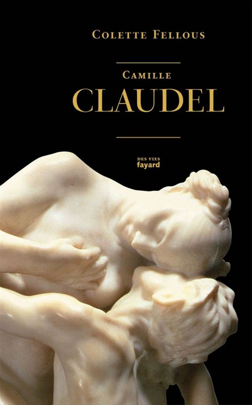 ebook cover of Camille Claudel, by Colette Fellous