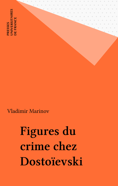 ebook cover of Figures du crime chez Dostoïevski, by Vladimir Marinov