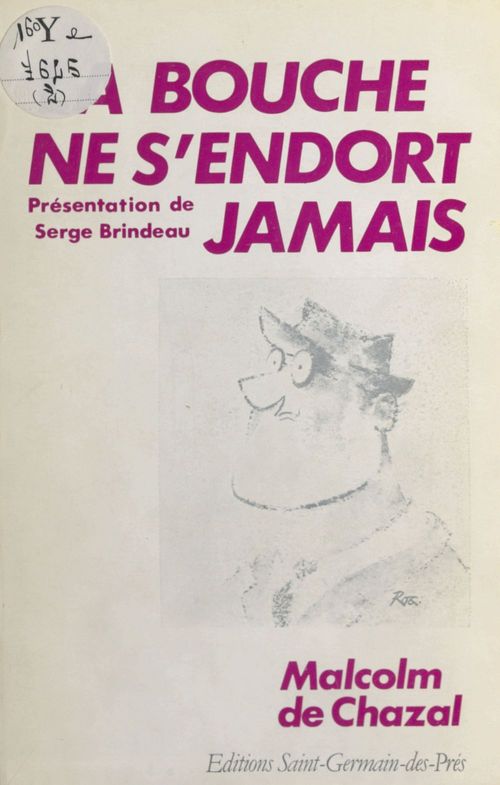 ebook cover of La bouche ne s'endort jamais, by Malcolm De Chazal