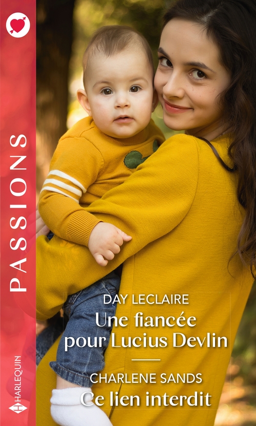 Couverture ebook de Une fiancée pour Lucius Devlin - Ce lien interdit, de Day Leclaire, Charlene Sands