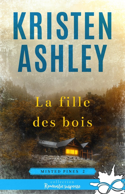 ebook cover of La fille des bois, by Kristen Ashley
