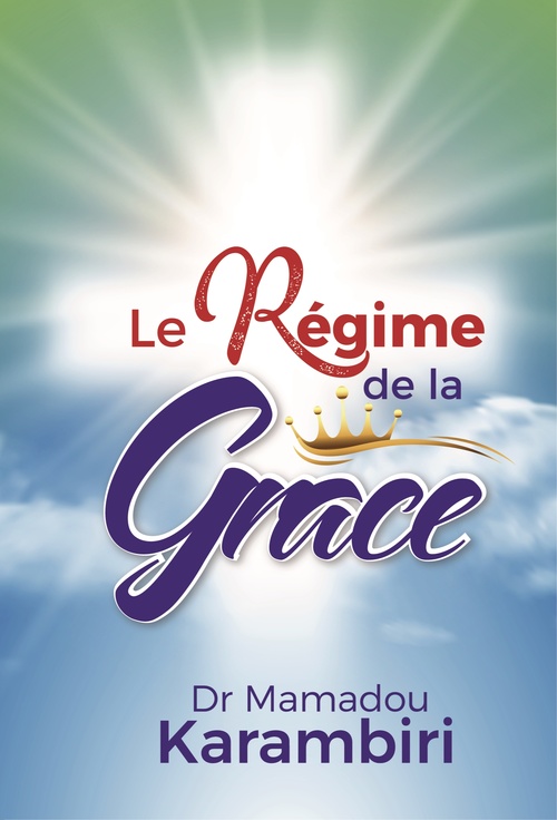 ebook cover of Le Régime de la grâce, by Mamadou Karambiri