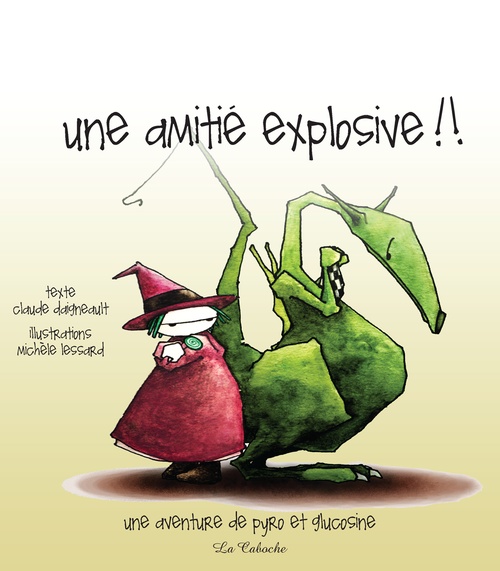 ebook cover of Une amitié explosive, by Claude Daigneault