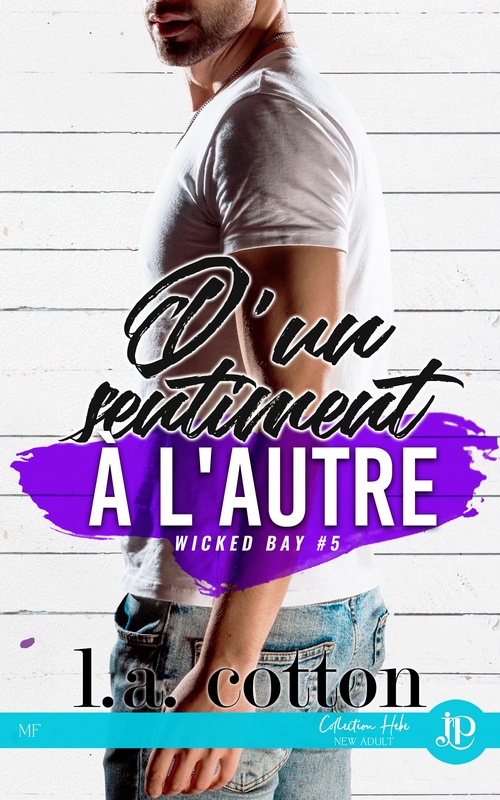 Couverture ebook de D'un sentiment à l'autre, de L. A. Cotton