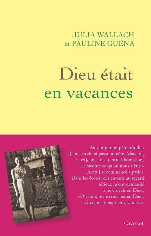 Couverture ebook de Dieu était en vacances, de Pauline Guéna, Julia Wallach