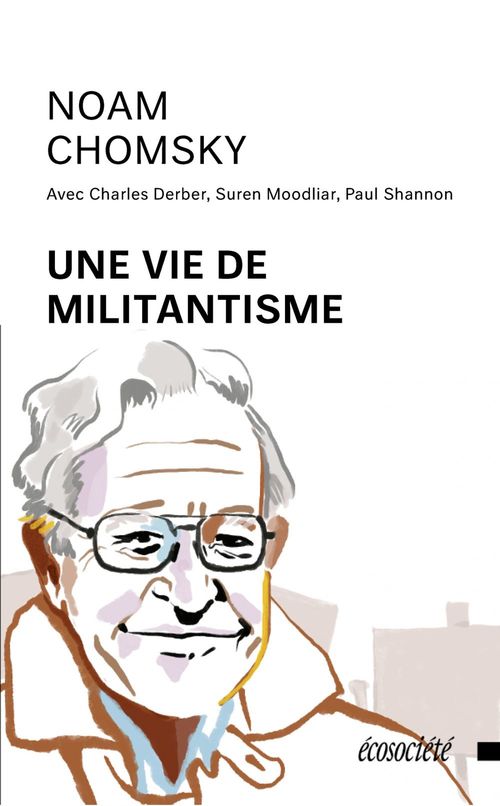 Couverture ebook de Une vie de militantisme, de Noam Chomsky