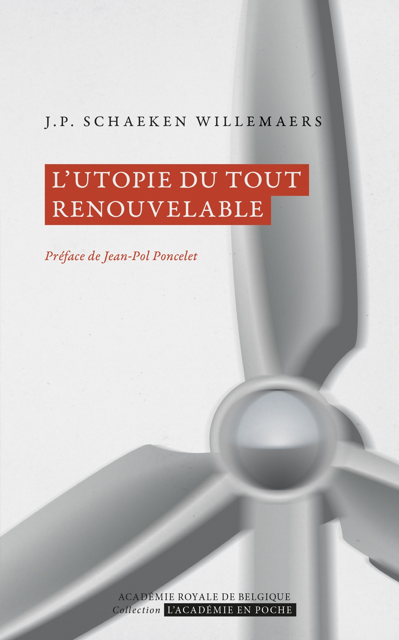 ebook cover of L´utopie du tout renouvelable, by Jean-Pierre Schaeken Willemaers
