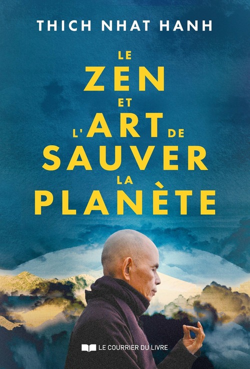 Couverture ebook de Le Zen et l'art de sauver la planète, de Thich Nhât Hanh