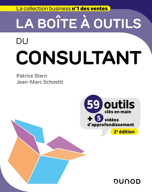 ebook cover of La boîte à outils du Consultant - 2e éd., by Jean-Marc Schoettl, Patrice Stern