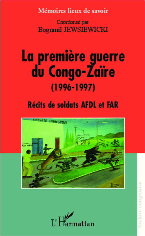 Couverture ebook de La première guerre du Congo-Zaïre (1996-1997), de Bogumil Jewsiewicki