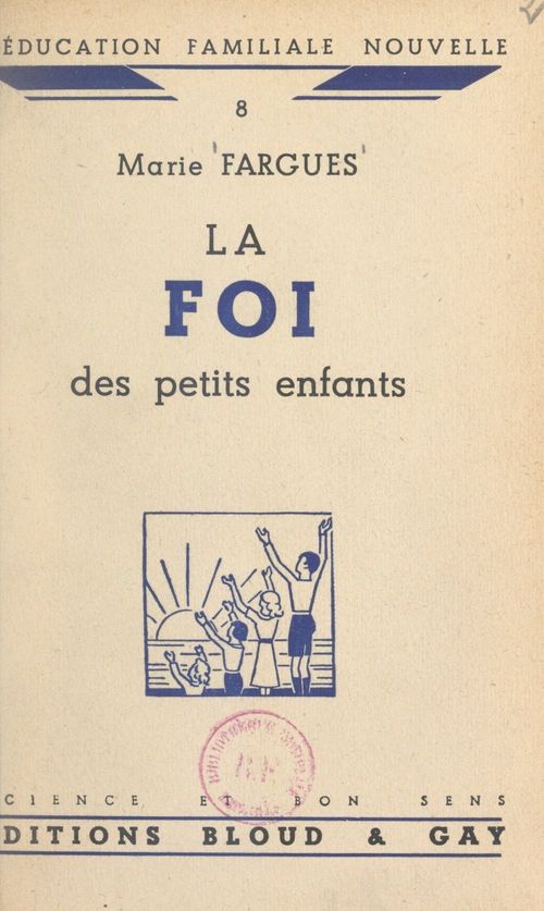 ebook cover of La foi des petits enfants, by Marie Fargues