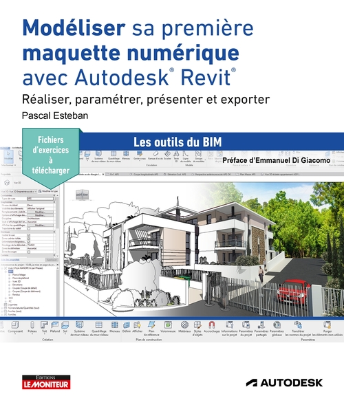 Couverture ebook de Modéliser sa première maquette numérique avec Autodesk® Revit®, de Pascal Esteban