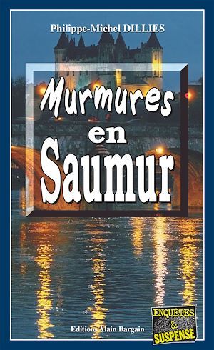 ebook cover of Murmures en Saumur, by Philippe-michel Dillies