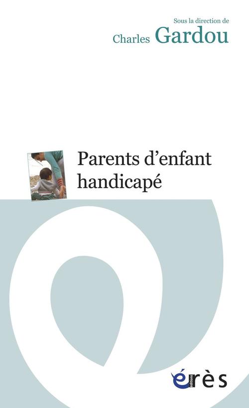 Couverture ebook de Parents d'enfant handicapé, de Charles Gardou