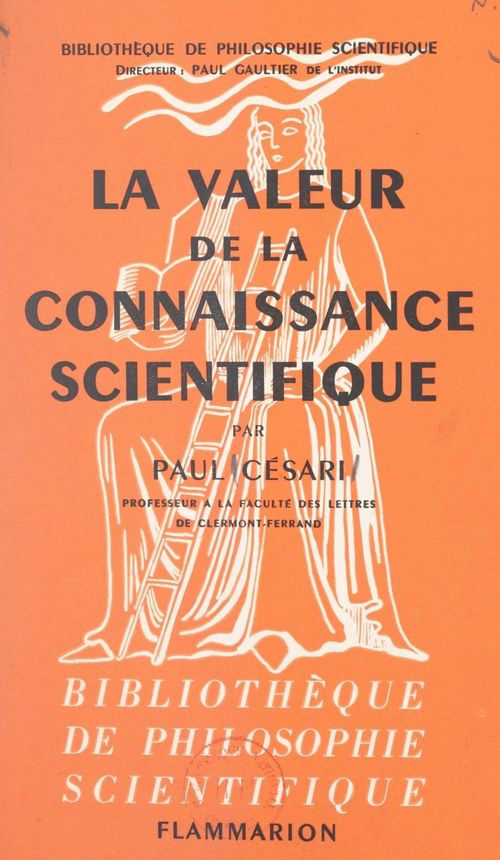 ebook cover of La valeur de la connaissance scientifique, by Paul Cesari