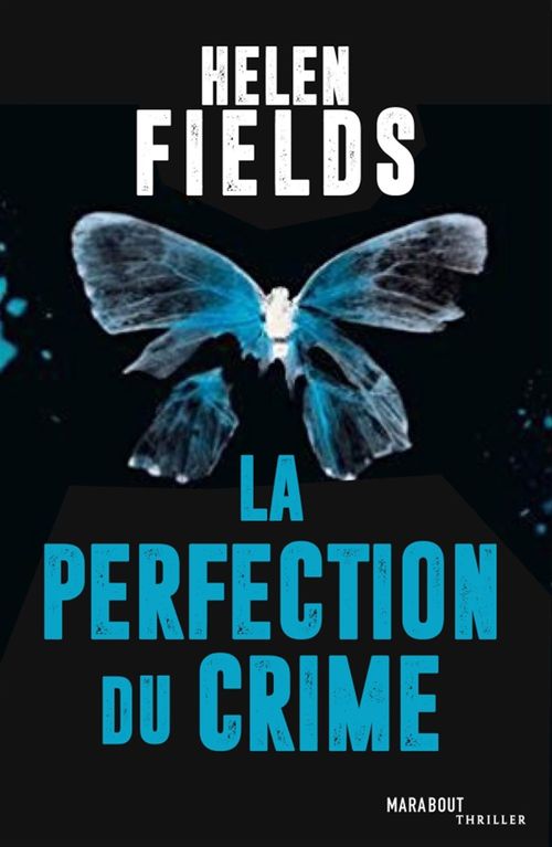 ebook cover of La perfection du crime, by Fields Helen