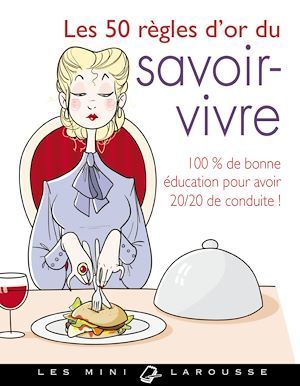 Couverture ebook de Les 50 règles d'or du savoir-vivre, de Sabine Denuelle