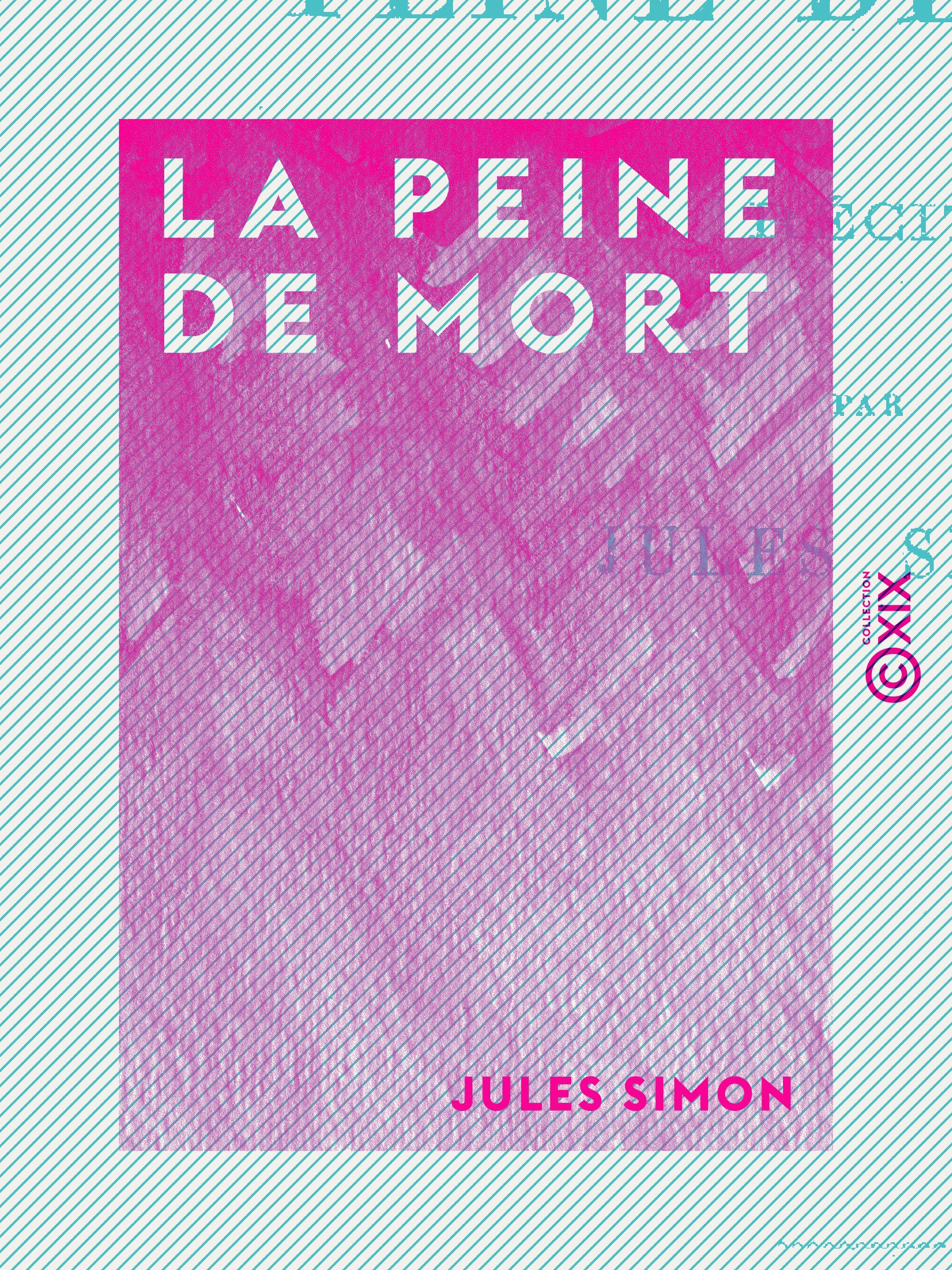 Couverture ebook de La Peine de mort, de Jules Simon