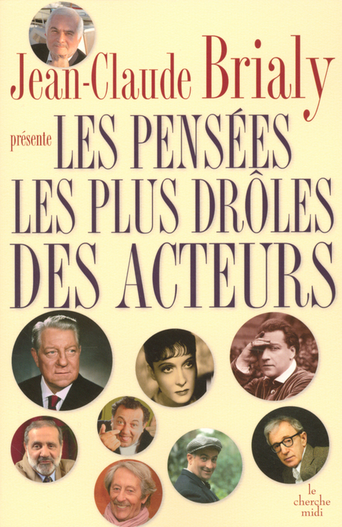 ebook cover of Les pensées les plus drôles des acteurs, by Jean-claude Brialy