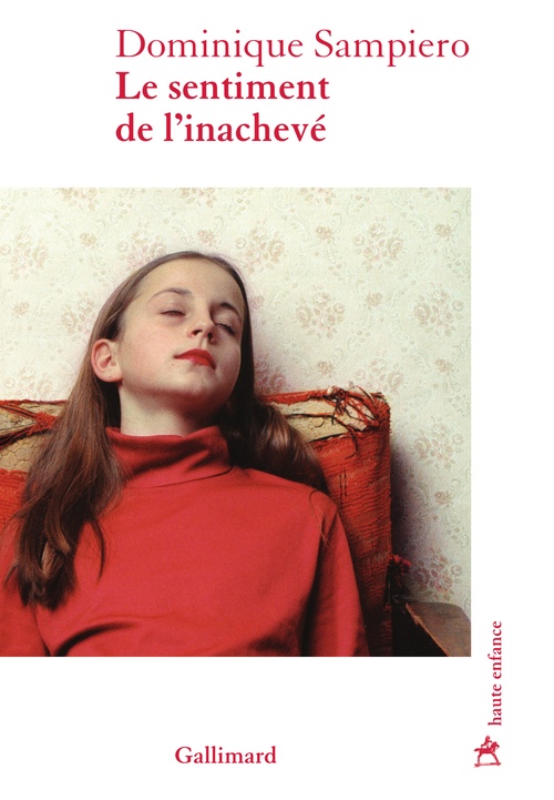 Couverture ebook de Le sentiment de l'inachevé, de Dominique Sampiero