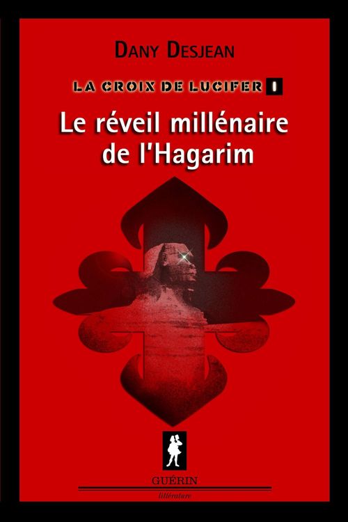 Couverture ebook de La Croix de Lucifer I, de Desjean Dany