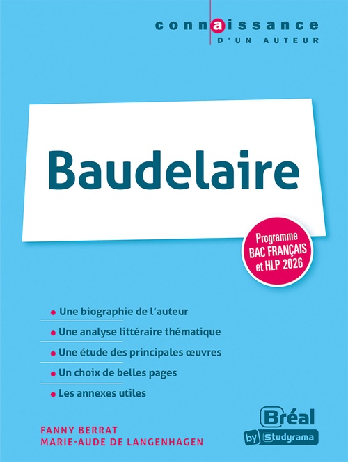 ebook cover of Baudelaire - Programme Bac français et HLP 2026, by Marie-aude de Langenhagen, Fanny Bérat