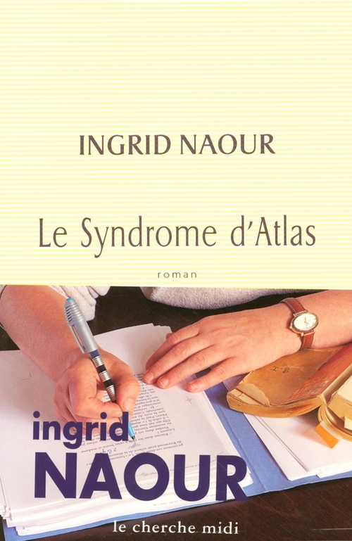 ebook cover of Le syndrome d'Atlas, by Ingrid Naour