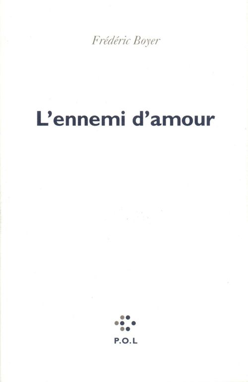 ebook cover of L'ennemi d'amour, by Frédéric Boyer