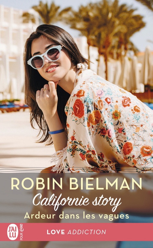 Couverture ebook de Californie story (Tome 2) - Ardeur dans les vagues, de Robin Bielman