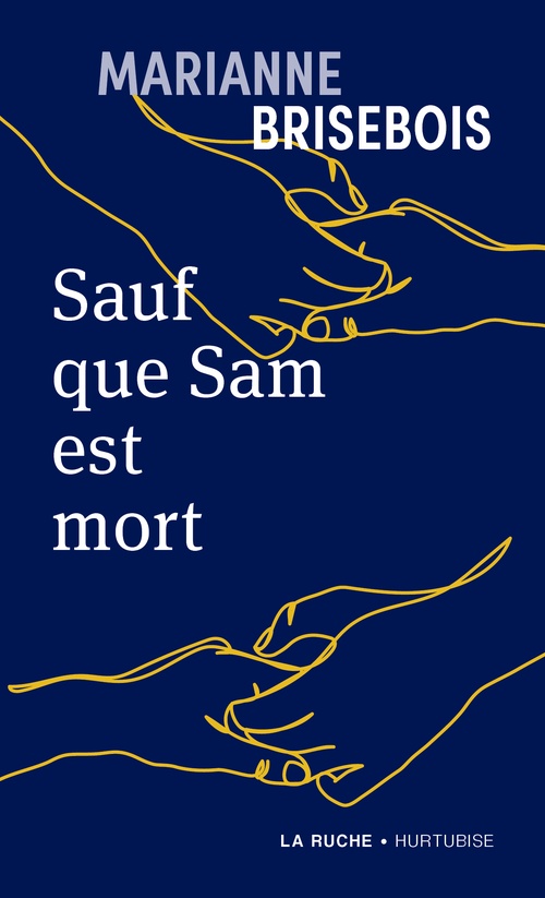 Couverture ebook de Sauf que Sam est mort, de Brisebois Marianne