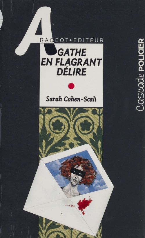 Couverture ebook de Agathe en flagrant délire, de Sarah Cohen-Scali
