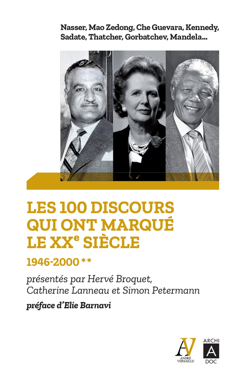 Couverture ebook de Les 100 discours qui ont marqué le XXe siècle - 1946-2000 - Tome 2, de Hervé Broquet, Catherine Lanneau, Simon Petermann