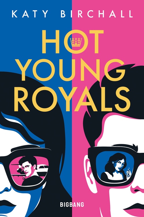 Couverture ebook de Hot Young Royals, de Katy Birchall