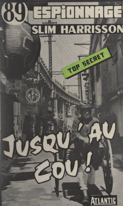 Couverture ebook de Jusqu'au cou !, de Slim Harrisson