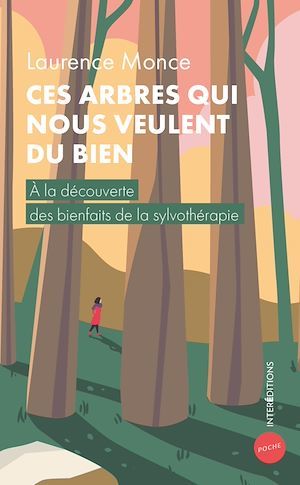 ebook cover of Ces arbres qui nous veulent du bien, by Laurence Monce