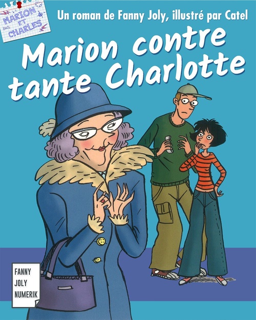 Couverture ebook de Marion contre tante Charlotte, de