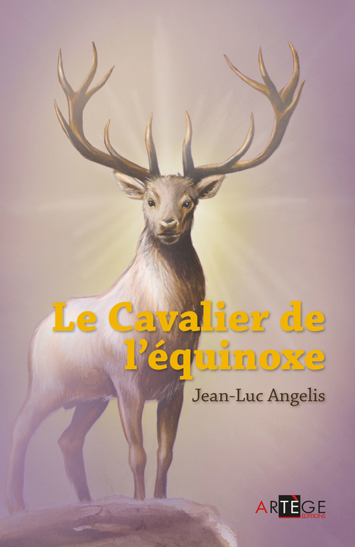 Couverture ebook de Le cavalier de l'équinoxe, de Jean-luc Angélis