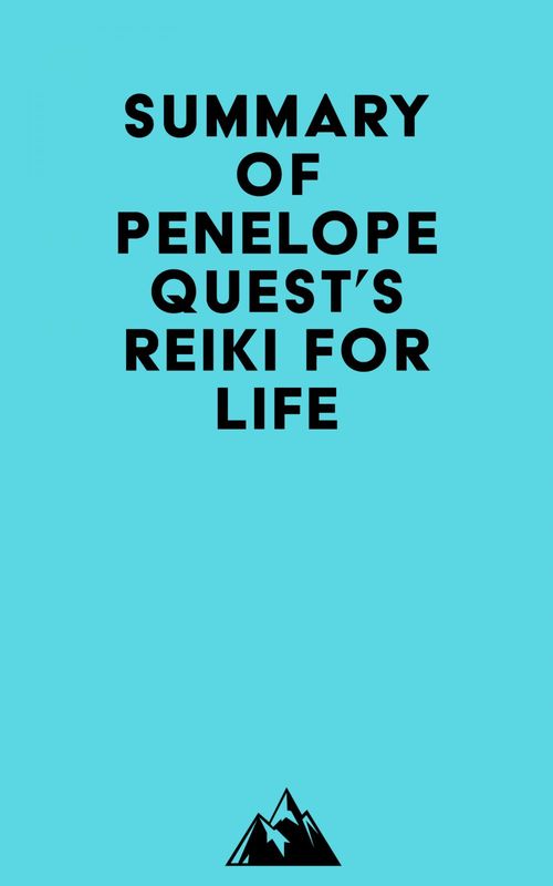 ebook cover of Summary of Penelope Quest's Reiki for Life, by Everest Media