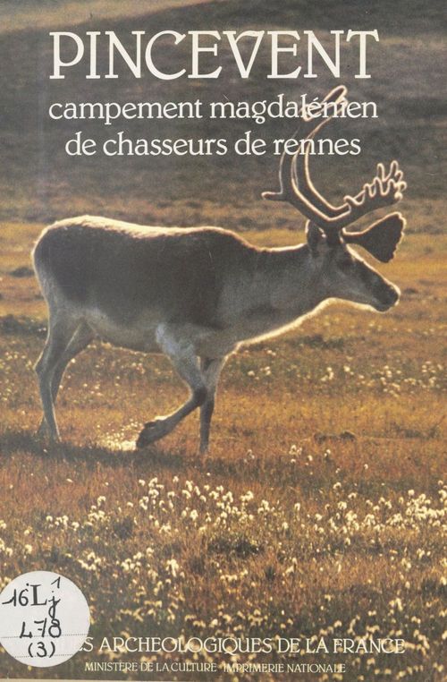 Couverture ebook de Pincevent : Campement magdalénien de chasseurs de Rennes, de Leroi-Gourhan