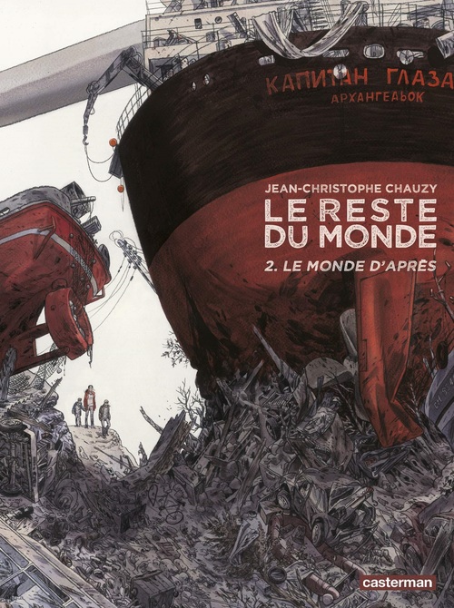 Couverture ebook de Le reste du Monde (Tome 2) - Le monde d'après, de Jean-Christophe Chauzy