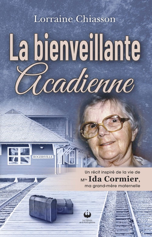 ebook cover of La bienveillante acadienne, by Lorraine Chiasson