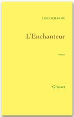 Couverture ebook de L'Enchanteur, de Lise Deharme