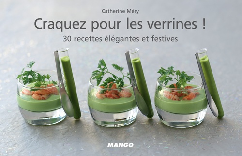 ebook cover of Craquez pour les verrines !, by Catherine Méry