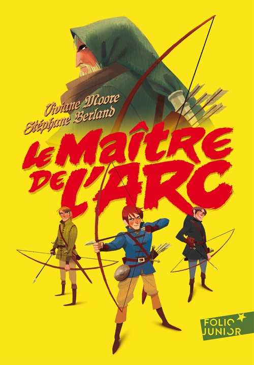 Couverture ebook de Le maître de l'arc, de Stéphane Berland, Viviane Moore
