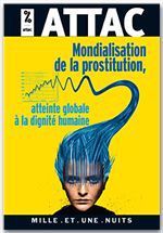 ebook cover of Mondialisation de la prostitution : une atteinte à la dignité humaine, by ATTAC