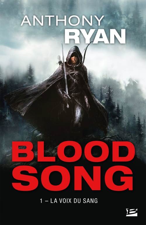 ebook cover of Blood Song, T1 : La Voix du sang, by Anthony Ryan