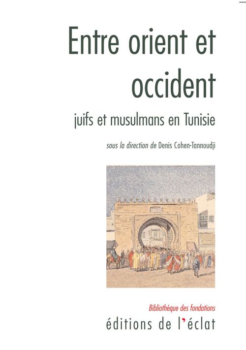 ebook cover of Entre orient et occident, by Cohen-Tannoudji/Deni