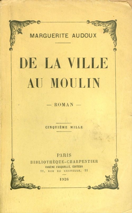 ebook cover of De la ville au moulin, by Marguerite Audoux
