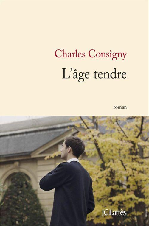 Couverture ebook de L'âge tendre, de Charles Consigny