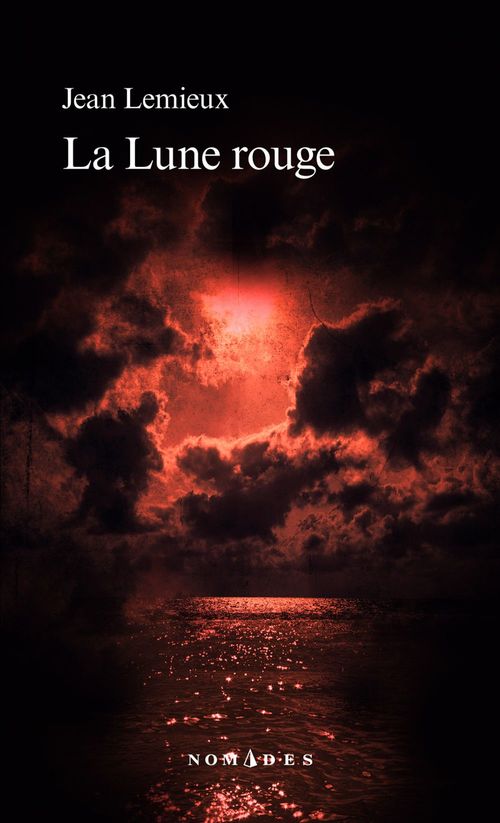 Couverture ebook de La Lune rouge, de Jean Lemieux